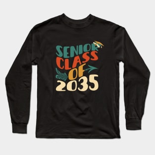 Senior Class of 2035 vintage Long Sleeve T-Shirt